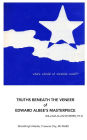 Who's Afraid of Virginia Woolf?: Truths Beneath the Veneer of Edward Albee's Masterpiece