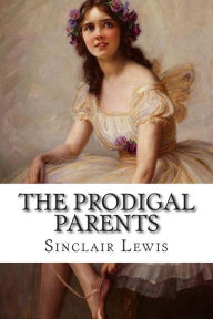 The Prodigal Parents