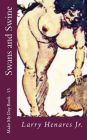 Swans and Swine: Make My Day Book-13