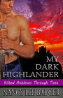 My Dark Highlander