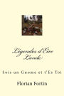 L gendes d' ire Lande: Sois un Gnome et t'es Toi