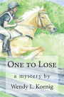 One to Lose