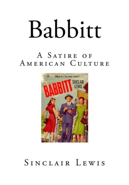 the control of the power of conformity in babbitt a novel by sinclair lewis the control of the power of conformity in babbitt a novel by sinclair lewis