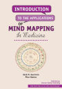 Introduction to the applications of mind mapping in medicine