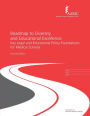 Roadmap to Diversity and Educational Excellence: Key Legal and Educational Policy Foundations for Medical Schools