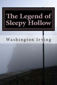 Title: The Legend of Sleepy Hollow: (Washington Irving Classics Collection), Author: Washington Irving