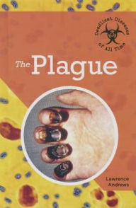 Title: The Plague, Author: Lawrence Andrews