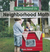 Title: Neighborhood Math, Author: Dawn L. James