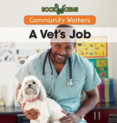 A Vet's Job
