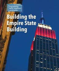 Title: Building the Empire State Building, Author: Laura L. Sullivan