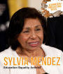 Sylvia Mendez: Education Equality Activist