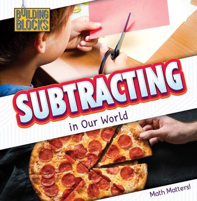 Subtracting in Our World