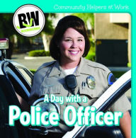 Title: A Day with a Police Officer, Author: Katie Kawa