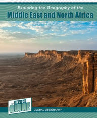 Title: Exploring the Geography of the Middle East and North Africa, Author: Heather Smore
