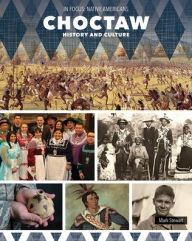 Title: Choctaw History and Culture, Author: Mark Stewart