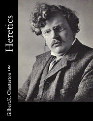 Title: Heretics, Author: G. K. Chesterton