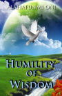 Humility of Wisdom