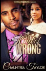 The Right Kind of Wrong