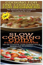 Cooking for One Cookbook for Beginners & Slow Cooking Guide for Beginners