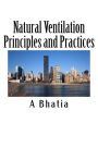 Natural Ventilation Principles and Practices: HVAC e-Book