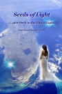 Seeds of Light: Give Birth to the City of Light