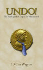 Undo!: The True Legend of Eugene the Misconceived