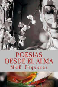 Title: Poesias desde el alma: La Manzana de Eva, Author: Mde Piqueras