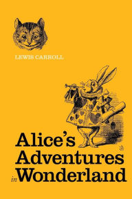 Title: Alice's Adventures in Wonderland, Author: Lewis Carroll