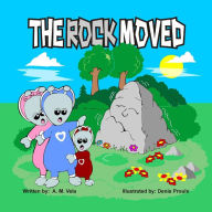 Title: The Rock Moved, Author: Mary Esparza- Vela
