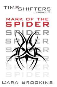 Title: Mark of the Spider, Author: Cara Brookins