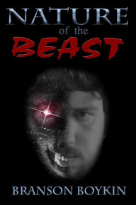 Title: Nature of the Beast, Author: Branson Boykin