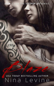 Title: Blaze (Storm MC #2.5), Author: Nina Levine