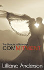 Commitment: The Beauty in Between: (Beautiful Series 2.5)