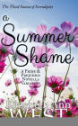A Summer Shame: A Pride and Prejudice Novella Variation