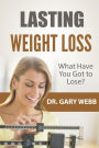 Lasting Weight Loss: A Quick Look