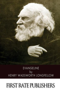 Title: Evangeline, Author: Henry Wadsworth Longfellow