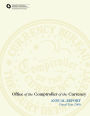 Office of the Comptroller of the Currency: Annual Report Fiscal Year 2008