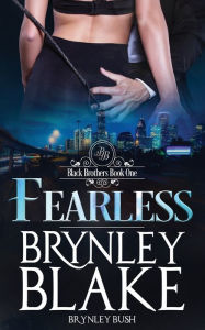 Title: Fearless, Author: Brynley Blake