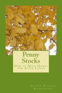 Penny Stocks: How to Make Money and Avoid Losses