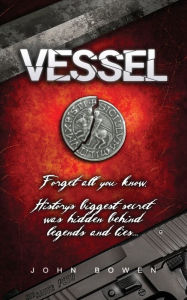 Title: Vessel, Author: John Bowen