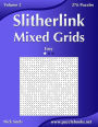 Slitherlink Mixed Grids - Easy - Volume 2 - 276 Puzzles
