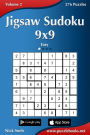 Jigsaw Sudoku 9x9 - Easy - Volume 2 - 276 Puzzles