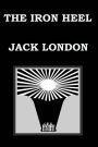 THE IRON HEEL By JACK LONDON