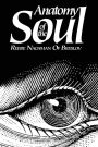 Anatomy of the Soul