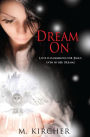 Dream On