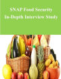 SNAP Food Security In-Depth Interview Study