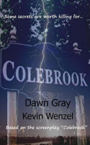 Title: Colebrook, Author: Kevin Wenzel