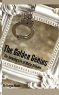 The Golden Genius: The Amazing Life of Maria Altmann