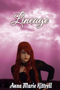 Title: Lineage, Author: Anna Marie Kittrell