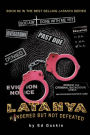 Latanya: Hindered but Not Defeated